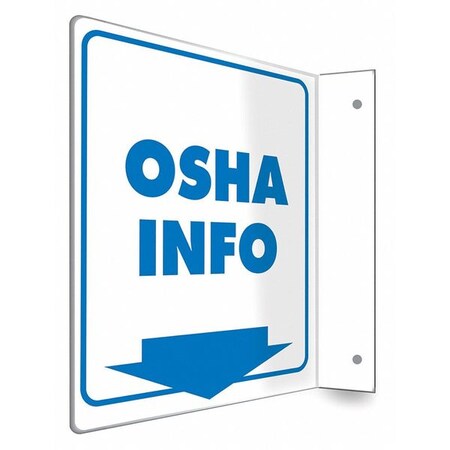 Condor No Header, OSHA INFO, 8 in W x 8 in H, L-Shape Projection, PETG 480X01