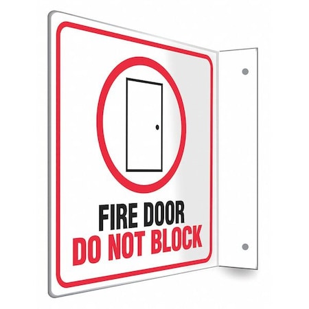Condor High Visibility Safety Sign, PETG, 8 in W, 8 in H, FIRE DOOR DO NOT BLOCK, White 480X17