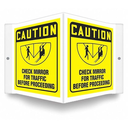 Condor High Visibility Safety Sign, 6 in H, 8 1/2 in W, PETG, V-Shape Projection, English, 480Y44 480Y44