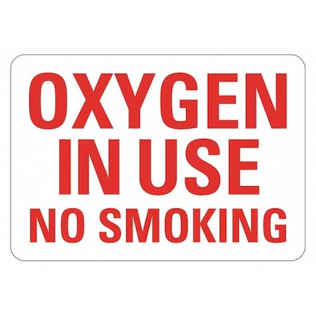 Lyle No Header, OXYGEN IN USE NO SMOKING, 10 in W x 7 in H, Vertical Rectangle, Reflective Sheeting LCU1-0089-RD_10x7