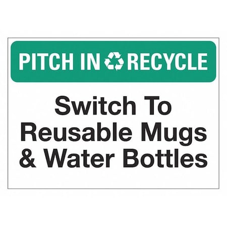 Lyle PITCH IN & RECYCLE SWITCH TO REUSABLE MUGS AND WATER BOTTLES, 10 in W x 7 in H, LCU1-0114-NP_10x7 LCU1-0114-NP_10x7