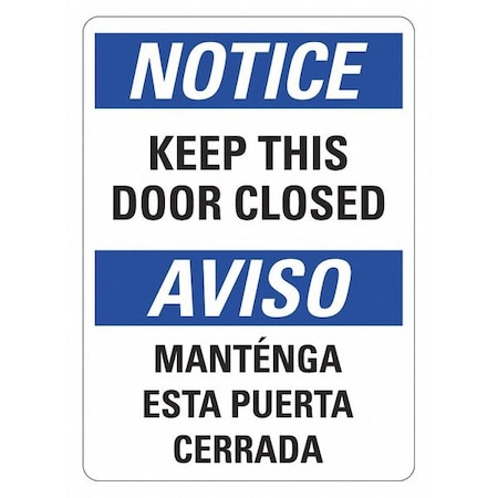 Lyle Notice/Aviso, KEEP THIS DOOR CLOSED, English/Spanish, 10 in W x 14 in H, Plastic, LCU5-0316-NP_10x14 LCU5-0316-NP_10x14