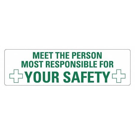 Lyle Meet The Person Most Responsible For Your Safety, 4 x 14, Reflective Sheeting, LCU1-0153-RD_14x4 LCU1-0153-RD_14x4
