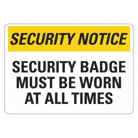 Lyle Security Sign, 10 in H, 14 in W, Plastic, Horizontal Rectangle, English, LCU1-0172-NP_14x10 LCU1-0172-NP_14x10