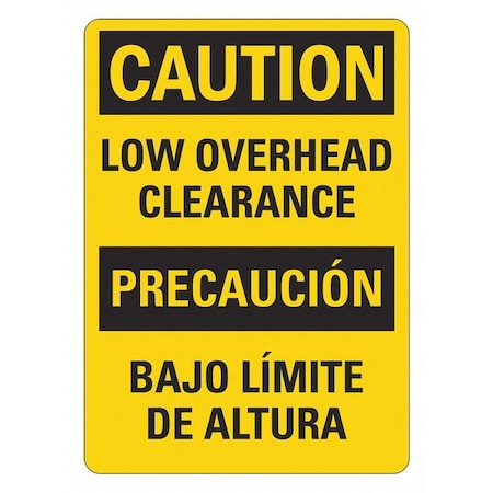 Lyle Caution/Precaucion, LOW OVERHEAD CLEARANCE, 10 in W x 14 in H, Plastic, LCU3-0504-NP_10x14 LCU3-0504-NP_10x14