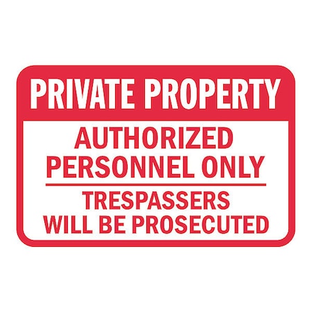 Lyle Property Sign, 12 in Height, 18 in Width, Aluminum, Horizontal Rectangle, English T1-3992-EG_18x12
