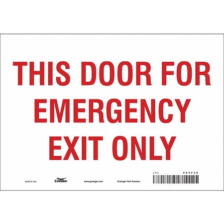 Condor Exit Sign, Vinyl, 10" W, 7" H, This Door For Emergency Exit Only, White 485F36