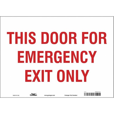 Condor Exit Sign, Vinyl, 14" W, 10" H, This Door For Emergency Exit Only, White 485F37