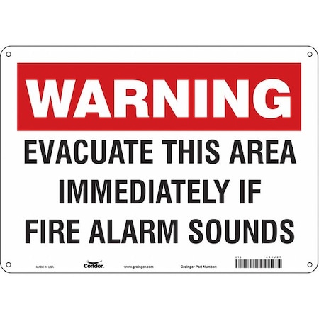 Condor Safety Sign, Polyethylene, 14 in W, 10 in H, EVACUATE THIS AREA IMMEDIATELY IF FIRE ALARM SOUNDS 485J07
