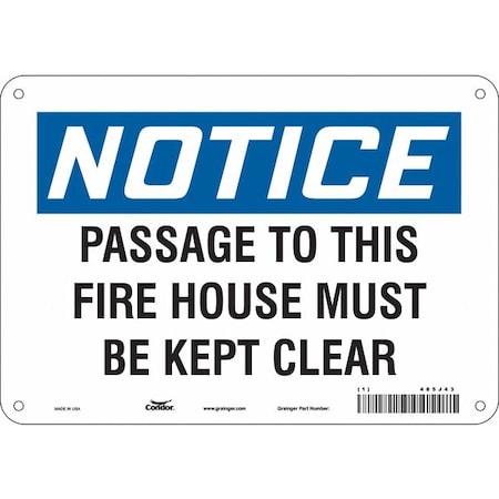 Condor Notice, PASSAGE TO THIS FIRE HOUSE MUST BE KEPT CLEAR, 10 in W x 7 in H, Vertical Rectangle 485J43
