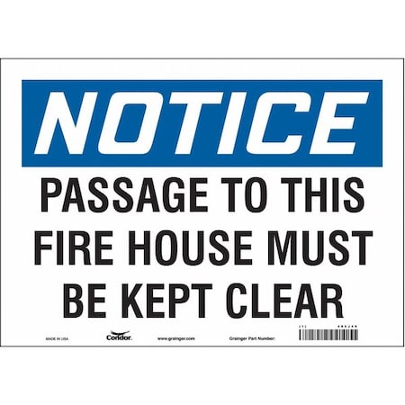 Condor Notice, PASSAGE TO THIS FIRE HOUSE MUST BE KEPT CLEAR, 14 in W x 10 in H, Horizontal Rectangle 485J49
