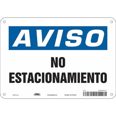 Condor No Parking Sign, 7 in Height, 10 in Width, Aluminum, Horizontal Rectangle, Spanish 485K37