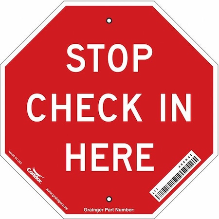 Condor Stop Check In Sign, 11" W, 11" H, Plastic, Red 485K51
