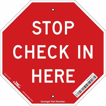 Condor Stop Check In Sign, 11" W, 11" H, Vinyl, Red 485K52
