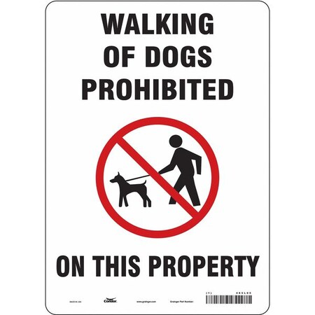 Condor WALKING OF DOGS PROHIBITED ON THIS PROPERTY, 10 in W x 14 in H, Vertical Rectangle, Aluminum, 485L05 485L05