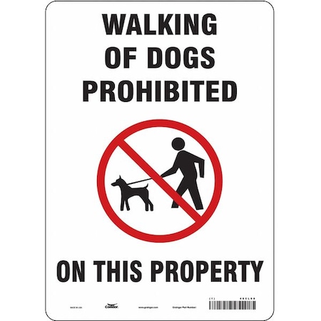 Condor WALKING OF DOGS PROHIBITED ON THIS PROPERTY, 10 in W x 14 in H, , Polyethylene, 485L08 485L08