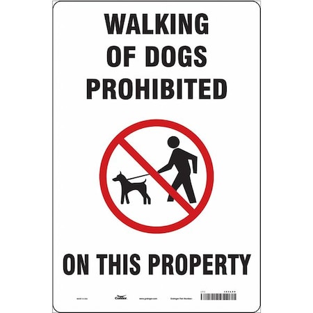 Condor WALKING OF DOGS PROHIBITED ON THIS PROPERTY, 12 in W x 18 in H, , Polyethylene, 485L09 485L09