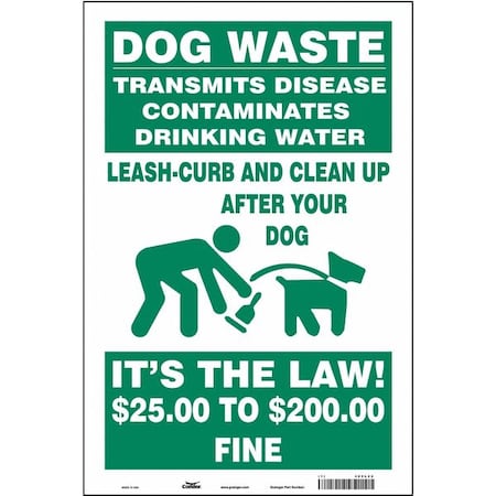 Condor Dog Waste Transmits Disease.Clean Up After Your Dog, 12 in W x 18 in H, Vinyl, 485L22 485L22