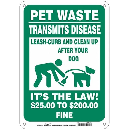 Condor PET WASTE TRANSMITS DISEASE, CLEAN UP AFTER YOUR DOG, 10 in H x 7 in W, Aluminum, 485L23 485L23