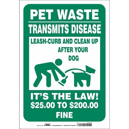 Condor PET WASTE TRANSMITS DISEASE.CLEAN UP AFTER YOUR DOG, 10 in H x 7 in W, Vinyl, 485L29 485L29
