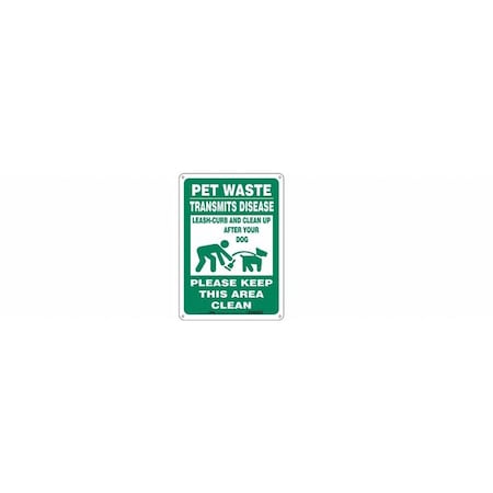 Condor PET WASTE TRANSMITS DISEASE.CLEAN UP AFTER YOUR DOG, 14 in H x 10 in W, Aluminum, 485L33 485L33