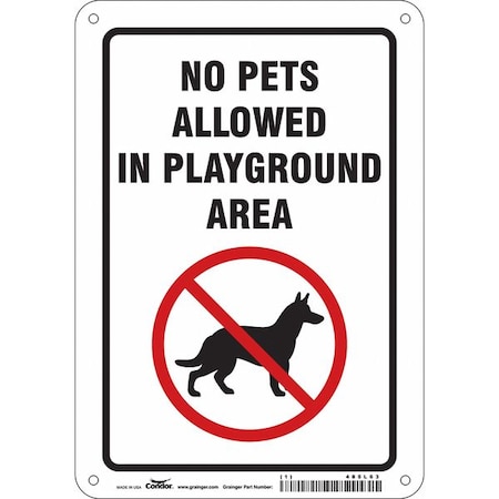 Condor NO PETS ALLOWED IN PLAYGROUND AREA, 7 in W x 10 in H, Horizontal Rectangle, Polyethylene, 485L63 485L63
