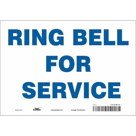 Condor RING BELL FOR SERVICE, 10 in W x 7 in H, Vertical Rectangle, Vinyl, 485M90 485M90