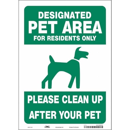 Condor DESIGNATED PET AREA FOR RESIDENTS ONLY PLEASE CLEAN UP AFTER YOUR PET, 10 in x 14 in, Vinyl, 485M08 485M08