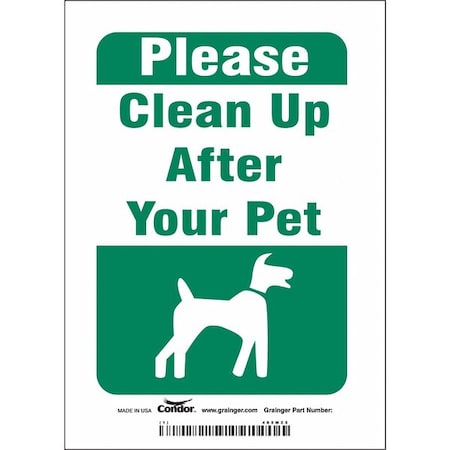 Condor PLEASE CLEAN UP AFTER YOUR PET, 5 in W x 7 in H, Vertical Rectangle, Vinyl, 485M25 485M25