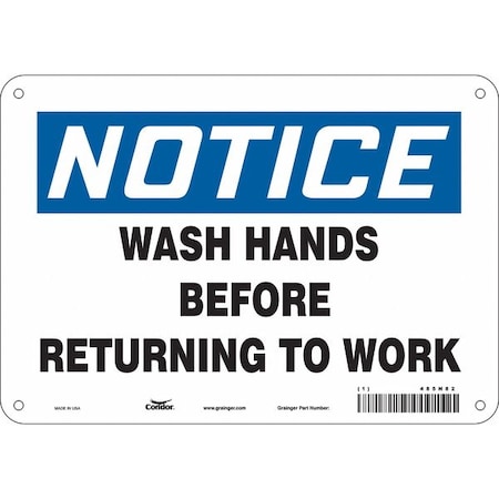 Condor Notice, WASH HANDS BEFORE RETURNING TO WORK, 10 in W x 7 in H, Polyethylene, 485N82 485N82