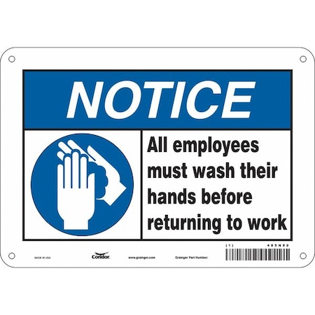 Condor ALL EMPLOYEES MUST WASH THEIR HANDS BEFORE RETURNING TO WORK, 10 in W x 7 in H, Polyethylene, 485N89 485N89