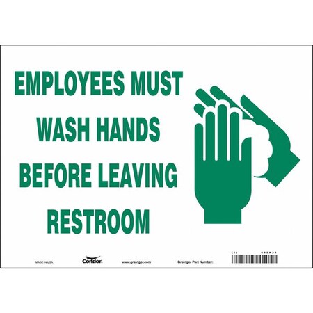 Condor EMPLOYEES MUST WASH HANDS BEFORE LEAVING RESTROOM, 14 in W x 10 in H, Vinyl, 485N39 485N39