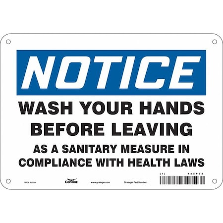Condor WASH YOUR HANDS BEFORE LEAVING AS A SANITARY MEASURE., 7 in H x 10 in W, Aluminum, 485P33 485P33