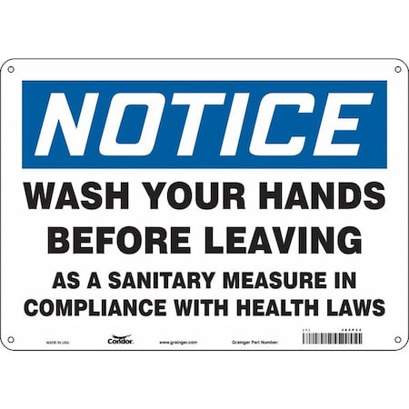 Condor WASH YOUR HANDS BEFORE LEAVING AS A SANITARY MEASURE., 10 in H x 14 in W, Aluminum, 485P34 485P34