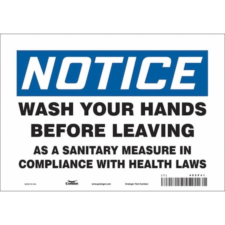 Condor WASH YOUR HANDS BEFORE LEAVING AS A SANITARY MEASURE., 7 in H x 10 in W, Vinyl, 485P41 485P41
