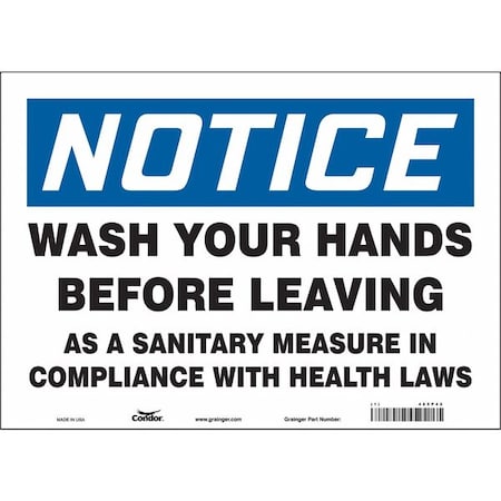 Condor WASH YOUR HANDS BEFORE LEAVING AS A SANITARY MEASURE., 10 in H x 14 in W, Vinyl, 485P42 485P42