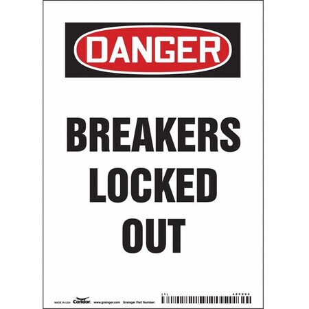 Condor Lockout Sign, 7 in Height, 5 in Width, Vinyl, Vertical Rectangle, English 485X09