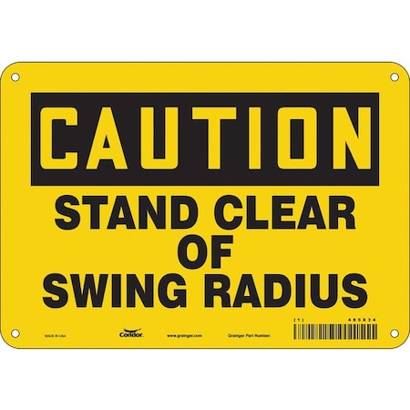 Condor Caution, STAND CLEAR OF SWING RADIUS, 10 in W x 7 in H, Vertical Rectangle, Aluminum 485X34