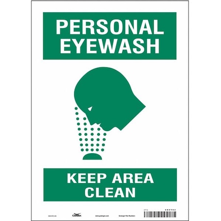 Condor PERSONAL EYEWASH KEEP AREA CLEAN, 10 in W x 14 in H, Vertical Rectangle, Vinyl, 485Y02 485Y02