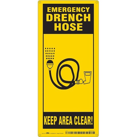 Condor EMERGENCY DRENCH HOSE KEEP AREA CLEAR!, 8 in W x 18 in H, Horizontal Rectangle, Polyethylene, 485Y14 485Y14