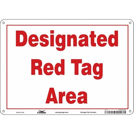 Condor DESIGNATED RED TAG AREA, 14 in W x 10 in H, Horizontal Rectangle, Polyethylene, 486N68 486N68