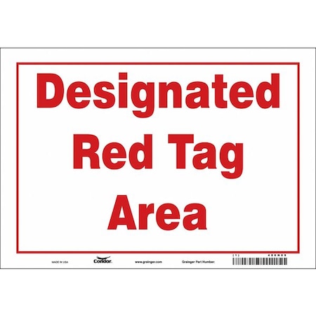 Condor DESIGNATED RED TAG AREA, 10 in W x 7 in H, Vertical Rectangle, Vinyl, 486N69 486N69