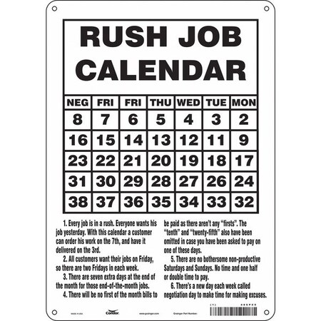 Condor RUSH JOB CALENDAR 1. EVERY JOB IS IN A RUSH., 10 in W x 14 in H, Polyethylene, 486P09 486P09