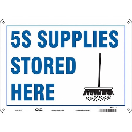 Condor 5S SUPPLIES STORED HERE, 14 in W x 10 in H, Horizontal Rectangle, Aluminum, 486P42 486P42