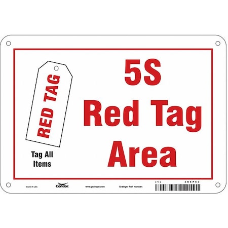 Condor 5S RED TAG AREA, 10 in W x 7 in H, Vertical Rectangle, Polyethylene, 486P53 486P53