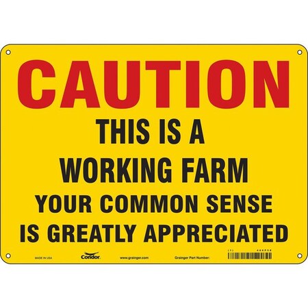 Condor CAUTION THIS IS A WORKING FARM., 14 in W x 10 in H, Aluminum, Horizontal Rectangle, 486P58 486P58