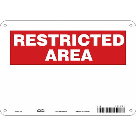 Condor Restricted Area Sign, 10" W, 7" H, English, Plastic, White 486W21