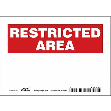 Condor Restricted Area Sign, 7" W, 5" H, English, Vinyl, White 486W24