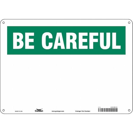 Condor Be Careful Sign, 14" W, 10" H, English, Plastic, White 486W60