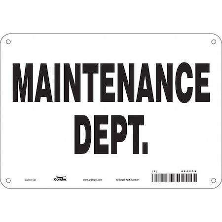 Condor MAINTENANCE DEPT., 10 in W x 7 in H, Vertical Rectangle, Aluminum, 486X89 486X89